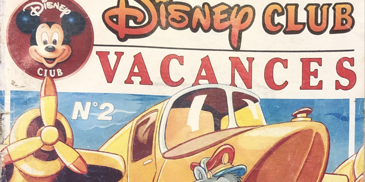 Disney Club Vacances – Numéro 02